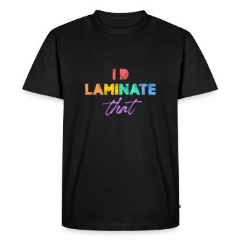 Je laminerais ça - T-shirt Premium bio Homme - noir - Devant - Nico (187cm)
