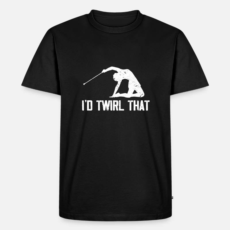 I'd twirl that - Männer Premium Bio T-Shirt - Schwarz