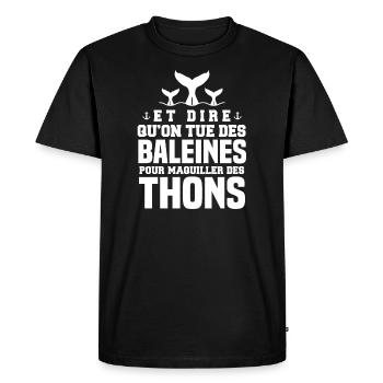 Protection des animaux baleine humour citation - T-shirt Premium bio Homme - noir - Devant - Nico (187cm)