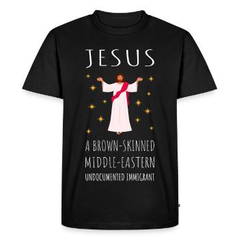 Jésus - Un immigrant du Moyen-Orient à la peau brune - T-shirt Premium bio Homme - noir - Devant - Nico (187cm)