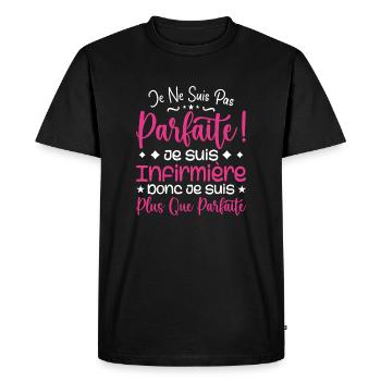 Une Infirmière plus que parfaite, métier de rêve - T-shirt Premium bio Homme - noir - Devant - Nico (187cm)