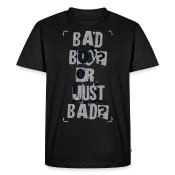 Bad Boy – or just bad. - Men's Premium Organic T-Shirt - black - Front - Nico (187cm)