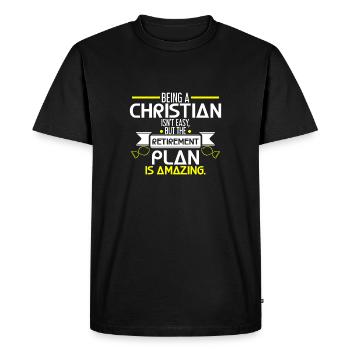 Being A Christian Isn'T Easy But The Retirement - Men's Premium Organic T-Shirt - black - Front - Nico (187cm)