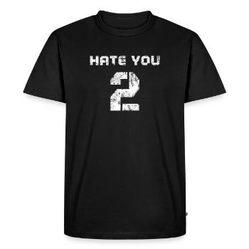 Hate You 2 Graphique de typographie audacieuse - T-shirt Premium bio Homme - noir - Devant - Nico (187cm)