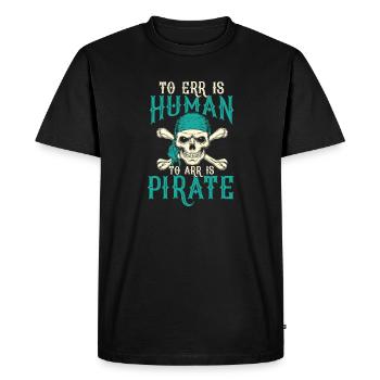 Crâne de pirate humoristique avec slogan - T-shirt Premium bio Homme - noir - Devant - Nico (187cm)