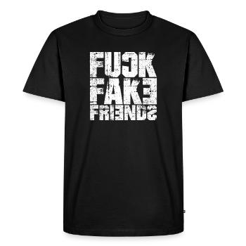 Fuck Fake Friends - Rengaine drôle - BFF - T-shirt Premium bio Homme - noir - Devant - Nico (187cm)