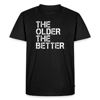 The older the better - the older the better - Men's Premium Organic T-Shirt - black - Front - Nico (187cm)