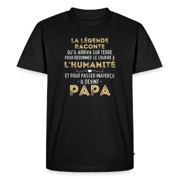 La Légende Raconte - Humour Papa - Cadeau Papa - T-shirt Premium bio Homme - noir - Devant - Nico (187cm)