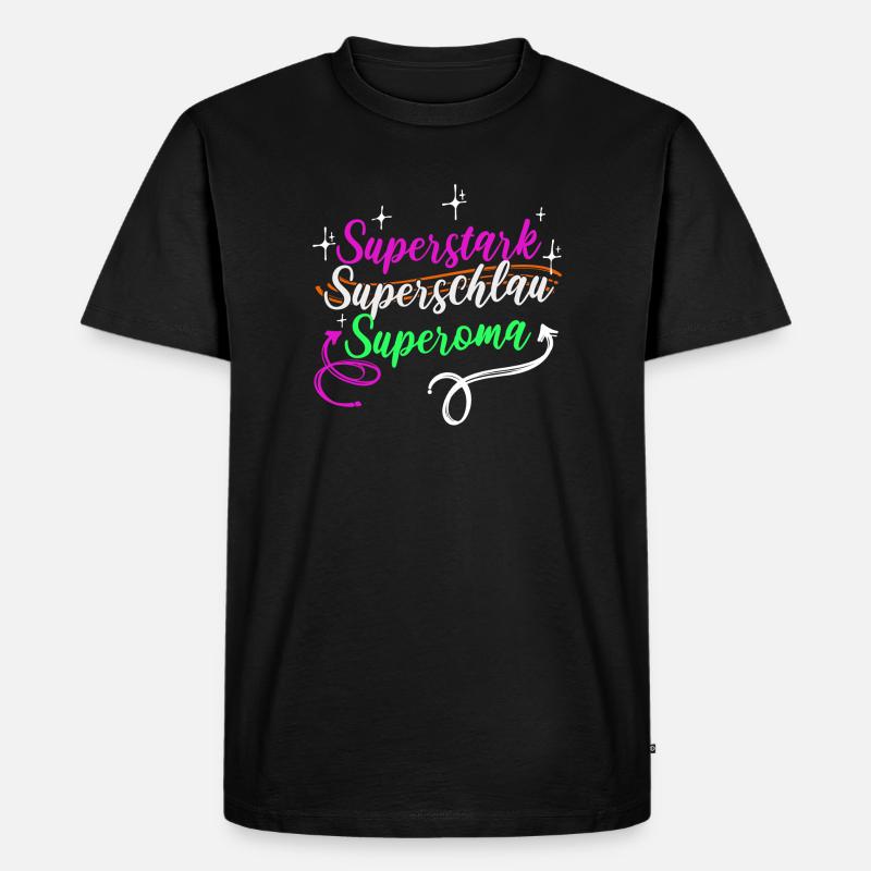 Superoma Spruch Großmutter Oma Rentnerin - Männer Premium Bio T-Shirt - Schwarz