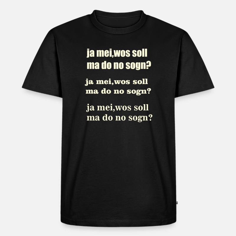 ja mei - Männer Premium Bio T-Shirt - Schwarz