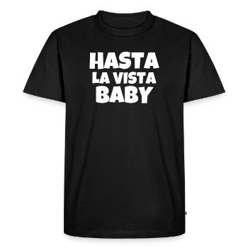 hasta la vista baby, film, cinéma - T-shirt Premium bio Homme - noir - Devant - Nico (187cm)