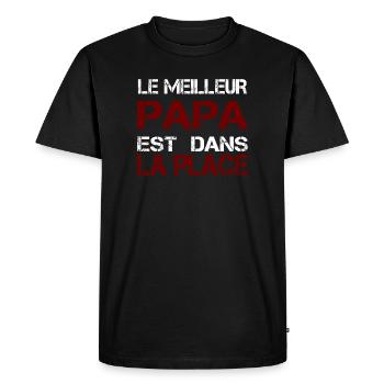 Le Meilleur Papa est Dans La Place - T-shirt Premium bio Homme - noir - Devant - Nico (187cm)