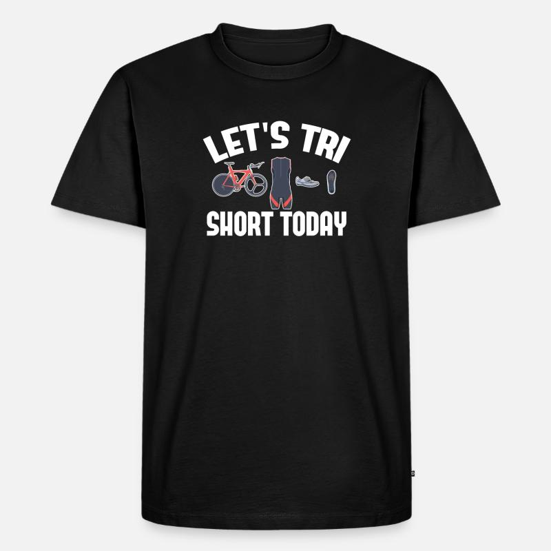 Let's Tri Short Heute Triathlon - Männer Premium Bio T-Shirt - Schwarz