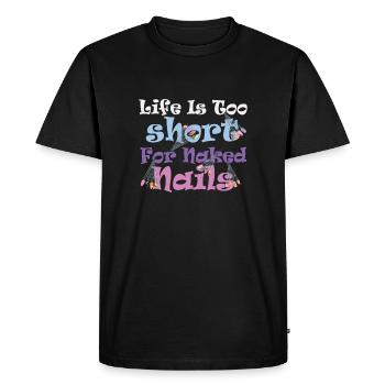 La vie est trop courte pour la technologie des ongles nue - T-shirt Premium bio Homme - noir - Devant - Nico (187cm)