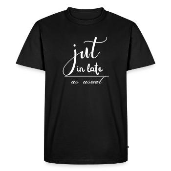 Just in Late as Usual - T-shirt Premium bio Homme - noir - Devant - Nico (187cm)