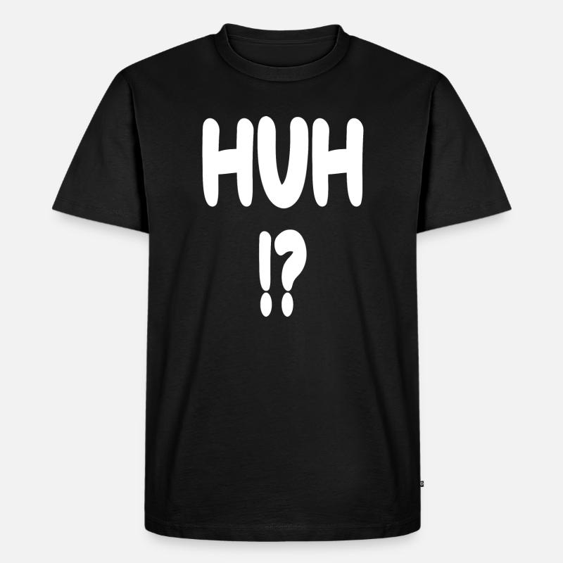 Hä!? Chroniken - Männer Premium Bio T-Shirt - Schwarz