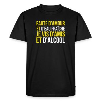 alcool, alcool humour, faire la fête - T-shirt Premium bio Homme - noir - Devant - Nico (187cm)