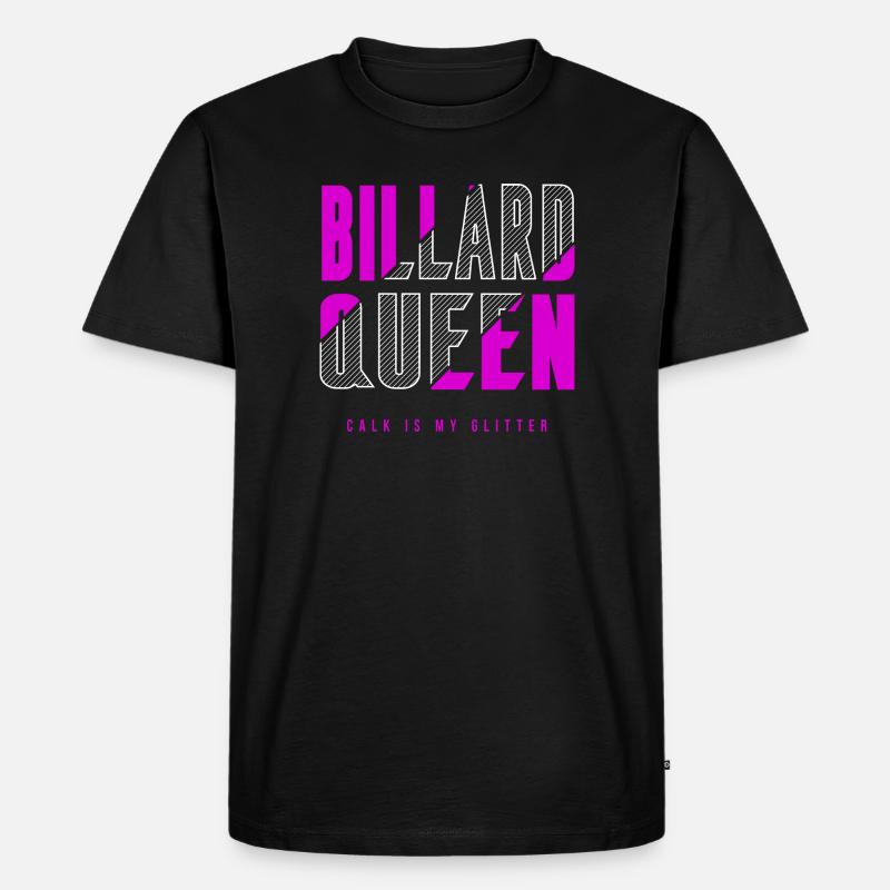 Billard Königin - Männer Premium Bio T-Shirt - Schwarz