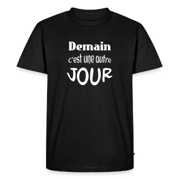 Demain c’est une autre jour - T-shirt Premium bio Homme - noir - Devant - Nico (187cm)