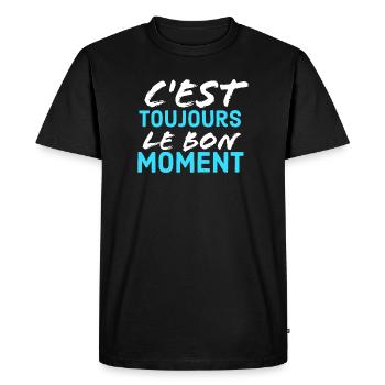 c'est toujour lr bon moment - T-shirt Premium bio Homme - noir - Devant - Nico (187cm)
