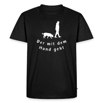 Der mit dem Hund geht - Hundespaziergang Design - Männer Premium Bio T-Shirt - Schwarz - Vorne - Nico (187cm)