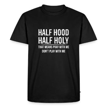 Half Hood Half Holy - Men's Premium Organic T-Shirt - black - Front - Nico (187cm)