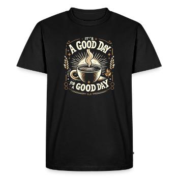 It's a Good Day for a Good Day - Coffee Edition - Men's Premium Organic T-Shirt - black - Front - Nico (187cm)
