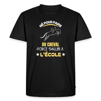 Né pour faire du Cheval - T-shirt équitation - T-shirt Premium bio Homme - noir - Devant - Nico (187cm)