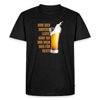 From Someone Else's Beer I Buy My Beer Today Shirt - Men's Premium Organic T-Shirt - black - Front - Nico (187cm)