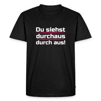 You look quite through - Men's Premium Organic T-Shirt - black - Front - Nico (187cm)