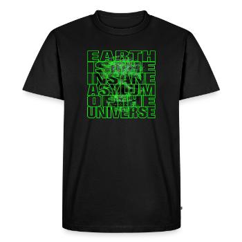 Asile d’aliénés de la Terre - T-shirt Premium bio Homme - noir - Devant - Nico (187cm)