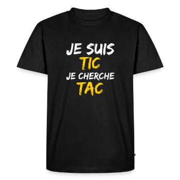 Je Suis TIC Je Cherche TAC - TIC et TAC Duo - T-shirt Premium bio Homme - noir - Devant - Nico (187cm)