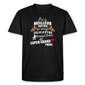 Citation Humoristique Fratrie - T-shirt Premium bio Homme - noir - Devant - Nico (187cm)