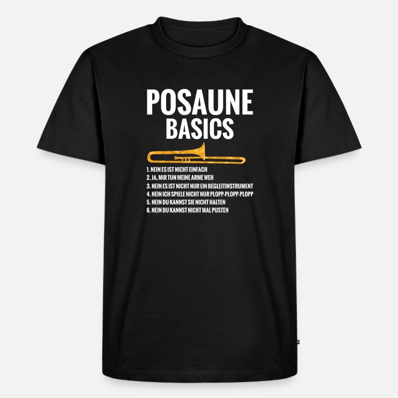 Posaune Basics Regeln Blaskapelle Blasmusik - Männer Premium Bio T-Shirt - Schwarz