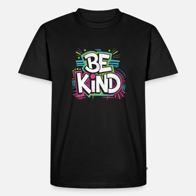 Be Kind - Neon! - Männer Premium Bio T-Shirt - Schwarz