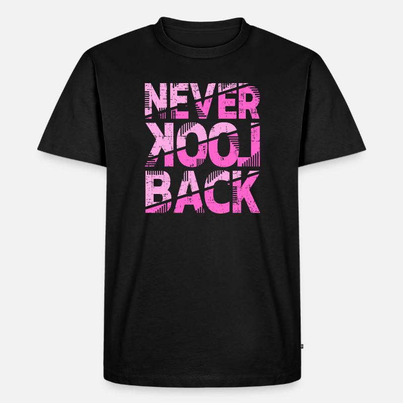 Never Look Back Motivationsdesign - Männer Premium Bio T-Shirt - Schwarz
