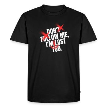 Ne me suivez pas, je suis perdue aussi. - T-shirt Premium bio Homme - noir - Devant - Nico (187cm)