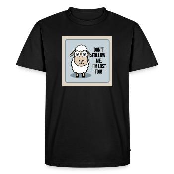 Sheep "Don t follow me - i m lost too!" - Men's Premium Organic T-Shirt - black - Front - Nico (187cm)