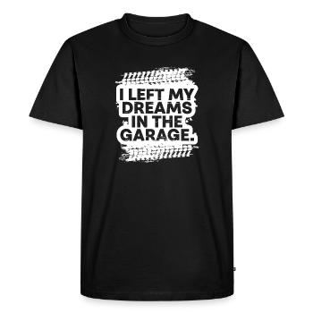 J’ai laissé mes rêves dans le cadeau fanatique de voiture de garage - T-shirt Premium bio Homme - noir - Devant - Nico (187cm)