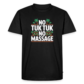 No Tuk Tuk No Massage Thailand Bali Backpacker - T-shirt Premium bio Homme - noir - Devant - Nico (187cm)