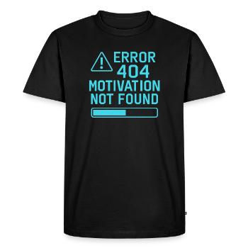 Error 404 Motivation Not Found – Funny Quote - Men's Premium Organic T-Shirt - black - Front - Nico (187cm)