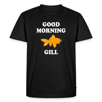 Bold Goldfish with Good Morning Greet - Men's Premium Organic T-Shirt - black - Front - Nico (187cm)
