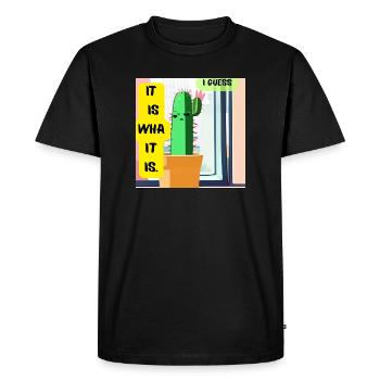 C’est ce que c’est. Je pense. – Édition Cactus Moody - T-shirt Premium bio Homme - noir - Devant - Nico (187cm)