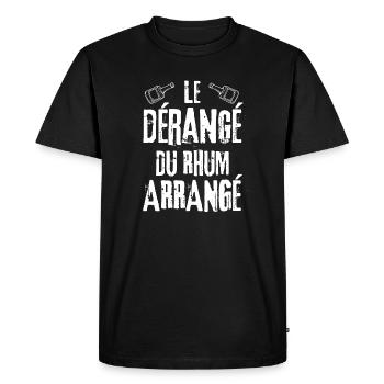 Le Dérangé Du Rhum arrangé - T-shirt Premium bio Homme - noir - Devant - Nico (187cm)