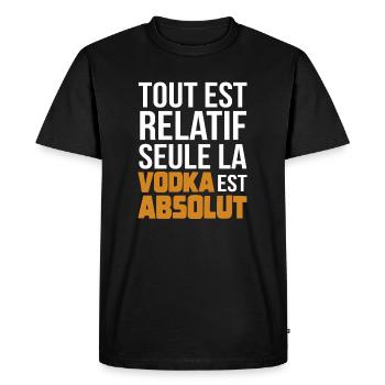 Funny quote about vodka - Men's Premium Organic T-Shirt - black - Front - Nico (187cm)