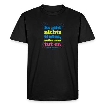 Il n’y a rien de bon – citation de Kästner - T-shirt Premium bio Homme - noir - Devant - Nico (187cm)