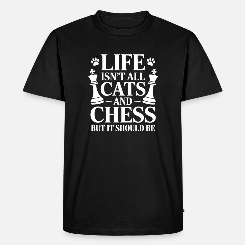 Witziges Schach und Katzen Spruch - Männer Premium Bio T-Shirt - Schwarz