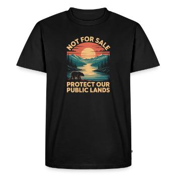 Not For Sale Protect Our Public Lands - Men's Premium Organic T-Shirt - black - Front - Nico (187cm)