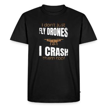 Je ne fais pas que piloter des drones, je les écrase aussi - T-shirt Premium bio Homme - noir - Devant - Nico (187cm)