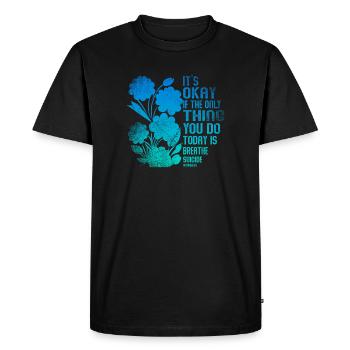 Ce n’est pas grave si la seule chose est l’haleine - T-shirt Premium bio Homme - noir - Devant - Nico (187cm)